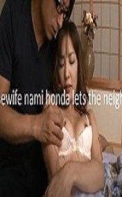 Housewife nami honda lets the neighbor Erotik Film izle